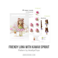 Friendy Luna with Kawaii Sprout amigurumi pattern by AradiyaToys