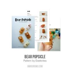 Bear Popsicle amigurumi pattern by Eweknitss