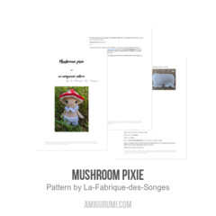 Mushroom pixie amigurumi pattern by La Fabrique des Songes