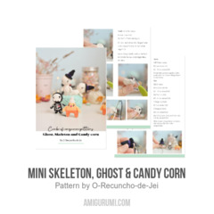 Mini skeleton, ghost & candy corn amigurumi pattern by O Recuncho de Jei
