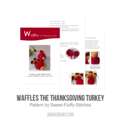 Waffles the Thanksgiving Turkey amigurumi pattern by Sweet Fluffy Stitches
