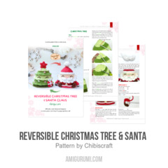 Reversible Christmas Tree & Santa  amigurumi pattern by Chibiscraft