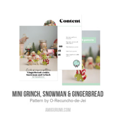 Mini Grinch, snowman & gingerbread amigurumi pattern by O Recuncho de Jei