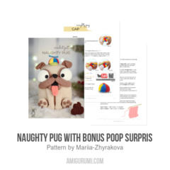 Naughty Pug & Bonus Poop Surprise amigurumi pattern by Mariia Zhyrakova