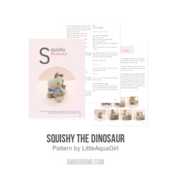 Squishy the dinosaur amigurumi pattern by LittleAquaGirl