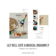 LILY BELL cute & musical dragonfly amigurumi pattern by valentin.c
