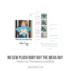 No Sew Plush Ruby Ray the Mega Ray  amigurumi pattern by Theresas Crochet Shop