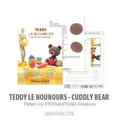 Teddy le Nounours - Cuddly Bear amigurumi pattern by FROGandTOAD Creations