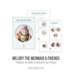 Melody the Mermaid & Friends amigurumi pattern by EMI Creations by Chloe