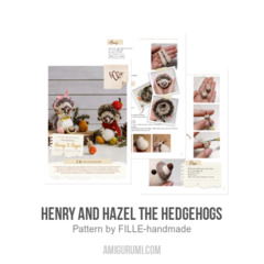 Henry and Hazel the Hedgehogs amigurumi pattern by FILLE handmade