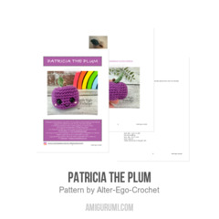 Patricia the Plum amigurumi pattern by Alter Ego Crochet
