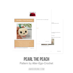 Pearl the Peach amigurumi pattern by Alter Ego Crochet