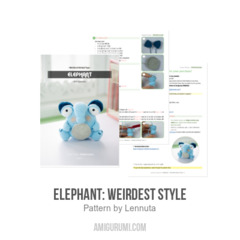 Elephant: Weirdest Style amigurumi pattern by Lennutas