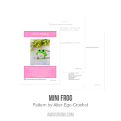 Mini Frog amigurumi pattern by Alter Ego Crochet