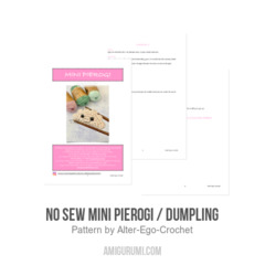 No Sew Mini Pierogi / Dumpling amigurumi pattern by Alter Ego Crochet