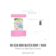 No Sew Mini Water Drop / Rain amigurumi pattern by Alter Ego Crochet