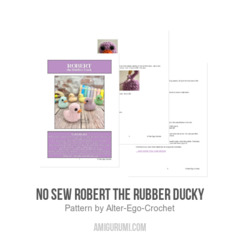 No Sew Robert the Rubber Ducky amigurumi pattern by Alter Ego Crochet