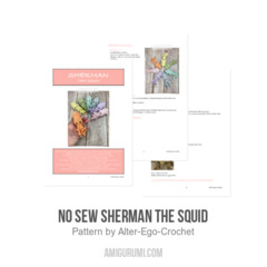 No Sew Sherman the Squid amigurumi pattern by Alter Ego Crochet