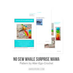 No Sew Whale Surprise Mama amigurumi pattern by Alter Ego Crochet
