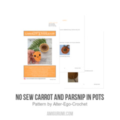 No sew Carrot and Parsnip in Pots amigurumi pattern by Alter Ego Crochet