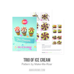 Trio of Ice Cream amigurumi pattern by Make Me Roar