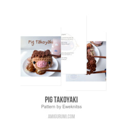 Pig Takoyaki amigurumi pattern by Eweknitss