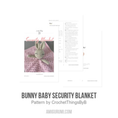 Bunny Baby Security Blanket amigurumi pattern by CrochetThingsByB