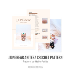 JJONGbear ANITEEZ Crochet Pattern amigurumi pattern by Hello Amijo