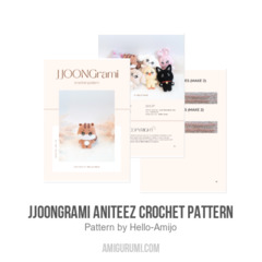 JJOONGrami ANITEEZ Crochet Pattern amigurumi pattern by Hello Amijo