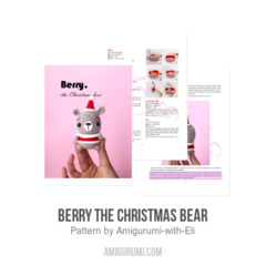 Berry the Christmas Bear amigurumi pattern by Amigurumi with Eli