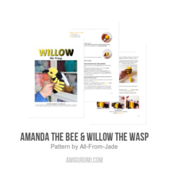 Amanda the Bee & Willow the Wasp amigurumi pattern by All From Jade