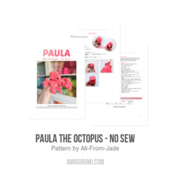 Paula the Octopus - No Sew amigurumi pattern by All From Jade