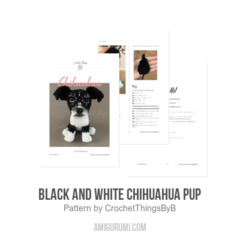 Black and White Chihuahua Pup amigurumi pattern by CrochetThingsByB