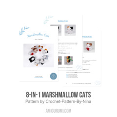 8-in-1 Marshmallow Cats amigurumi pattern by Crochet Pattern By Nina