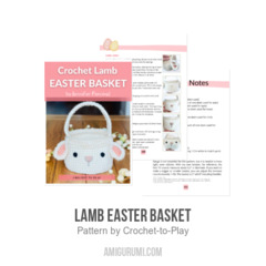 Lamb Easter Basket amigurumi pattern by Crochet to Play