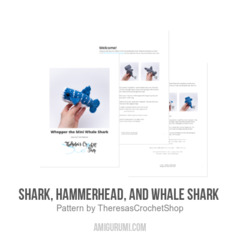 Shark, Hammerhead, and Whale Shark  amigurumi pattern by Theresas Crochet Shop