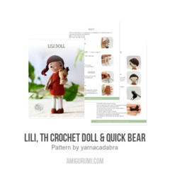 Lili, the crochet doll & quick bear amigurumi pattern by yarnacadabra