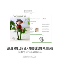 Watermelon Elf Amigurumi Pattern amigurumi pattern by yarnacadabra