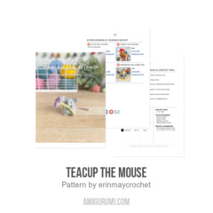 Teacup the Mouse amigurumi pattern by erinmaycrochet