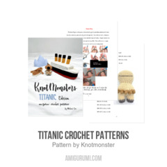 TITANIC Crochet Patterns amigurumi pattern by Knotmonster