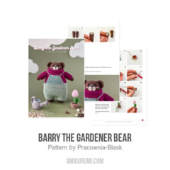 Barry the Gardener Bear amigurumi pattern by Pracownia Blask