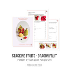 Stacking Fruits - Dragon fruit amigurumi pattern by Schipper Amigurumi