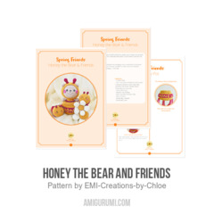 Honey the Bear and Friends amigurumi pattern by EMI Creations by Chloe