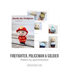 Firefighter, Policeman & Soldier amigurumi pattern by apinchofcotton
