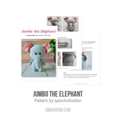 Jumbo the Elephant amigurumi pattern by apinchofcotton