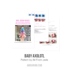 Baby Axolotl amigurumi pattern by All From Jade