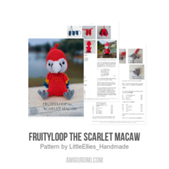 Fruityloop the Scarlet Macaw amigurumi pattern by LittleEllies_Handmade
