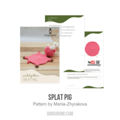 Splat Pig amigurumi pattern by Mariia Zhyrakova