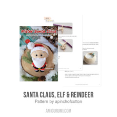 Santa Claus, Elf & Reindeer amigurumi pattern by apinchofcotton