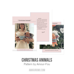 Christmas Animals amigurumi pattern by Amour Fou
